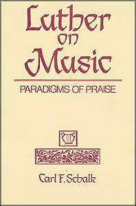 The Hymns of Martin Luther - Concordia Publishing House