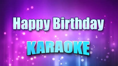 Standard - Happy Birthday (Karaoke & Lyrics) - YouTube