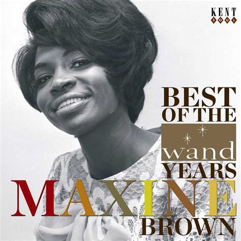 Maxine Brown - Best Of The Wand Years CD (Kent)