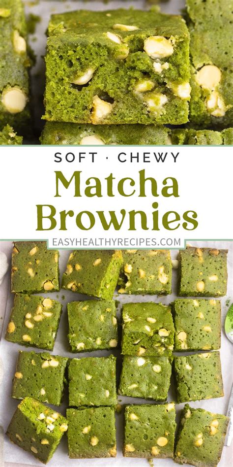 Matcha Brownies with White Chocolate Chips - Easy Healthy Recipes