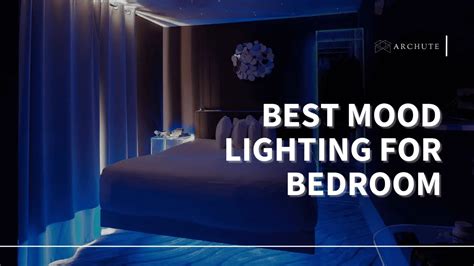 6 Best Bedroom Mood Lighting Ideas and Designs - Archute