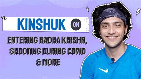 Kinshuk Vaidya On Entering Radha Krishn, Shooting During Covid & More - YouTube