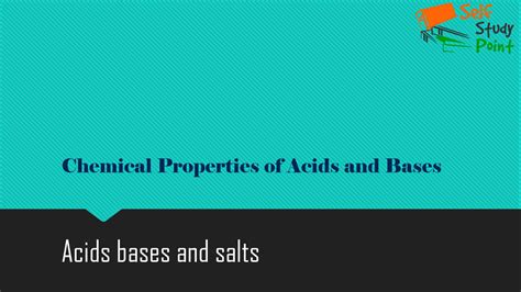 Chemical Properties of Acids and Bases