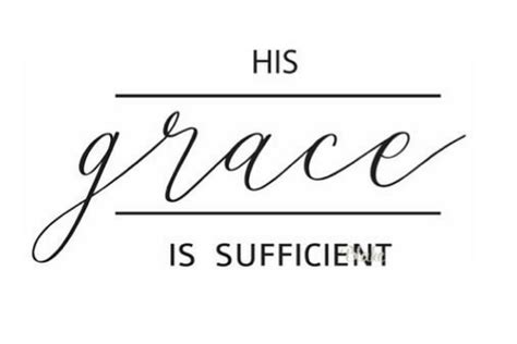 His Grace is Sufficient Christian svg cut file Gods grace (112954) | SVGs | Design Bundles