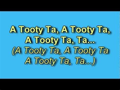 Tooty Ta Song