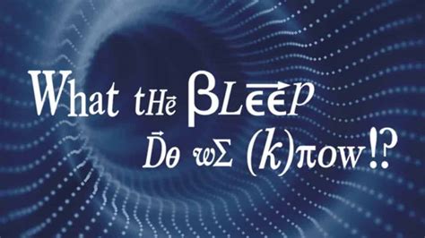 What the Bleep Do We Know!? (2004) | Watch Free Documentaries Online