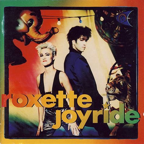 Roxette - Joyride | Releases, Reviews, Credits | Discogs