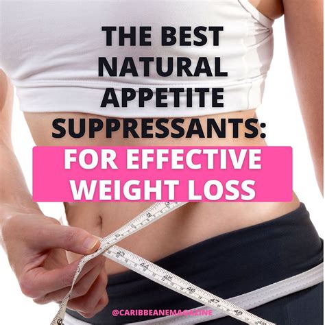 The Best Natural Appetite Suppressants: Your Secret Weapon for ...