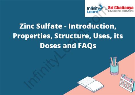 Zinc Sulfate - Introduction, Properties, Structure, Uses, its Doses and FAQs - Infinity Learn by ...