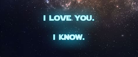 I love you. I know. – The Christian Jedi