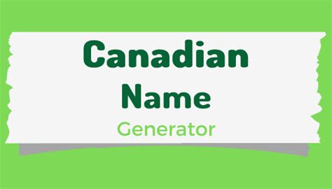 Canadian Name Generator