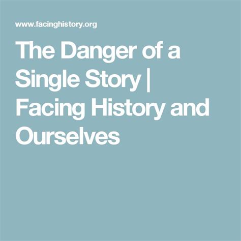 The Danger of a Single Story | Facing History and Ourselves | Story ...