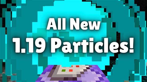 Every New Particle In Minecraft Tutorial Wild Update!! - YouTube