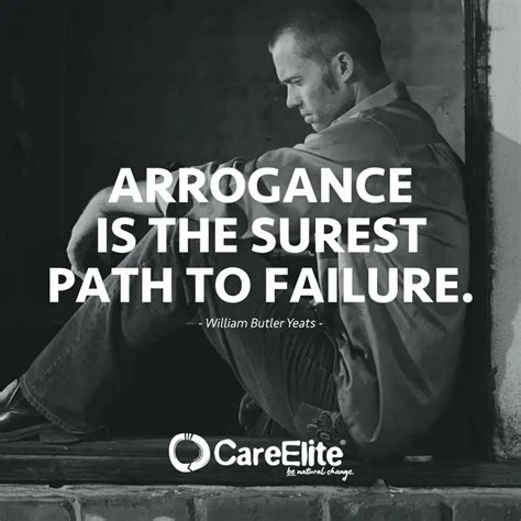 Arrogance Quotes: 50 Sayings About Arrogance - CareElite