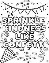 Sprinkle Kindness Like Confetti sketch template