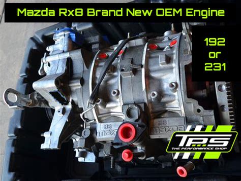 Mazda RX-8 Brand New OEM Engine 192 or 231 – THE PERFORMANCE SHOP LTD