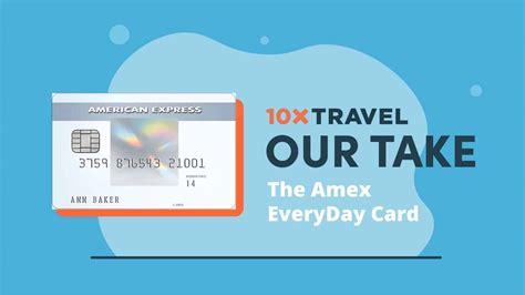 Amex EveryDay® Credit Card - 10xTravel