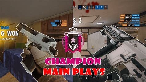 Champion Main Plays - Rainbow Six Siege - YouTube