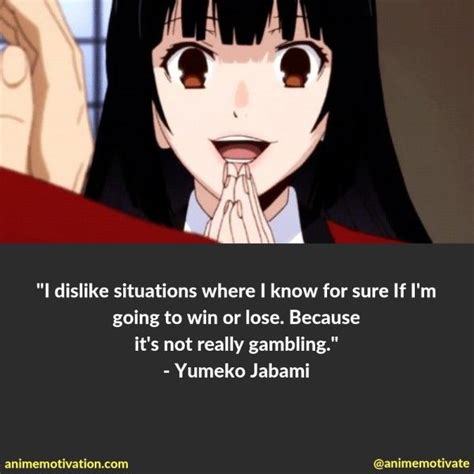 A List Of The Most Thoughtful Quotes From Kakegurui (Compulsive Gambler) | Anime quotes ...