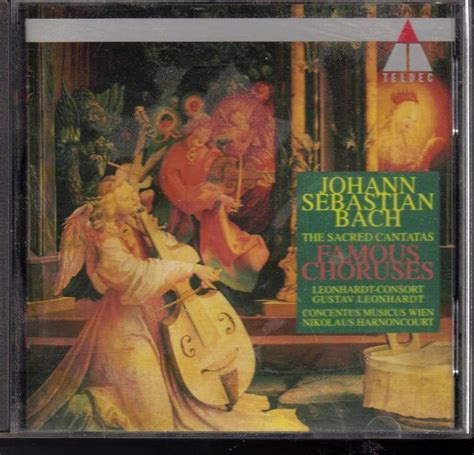 Johann Sebastian Bach Famous Choruses From Sacred Cantatas CD