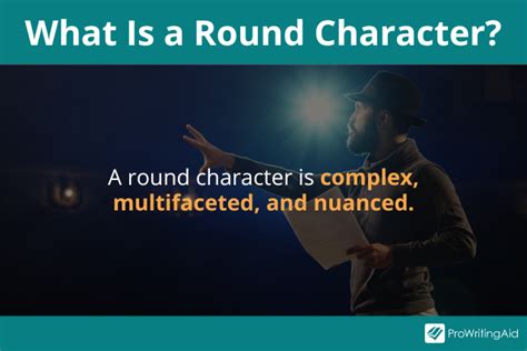 Round vs Flat Character: Differences and Definitions in Literature