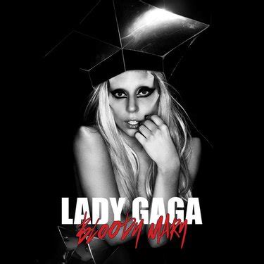 Lady Gaga - Bloody Mary - Reviews - Album of The Year