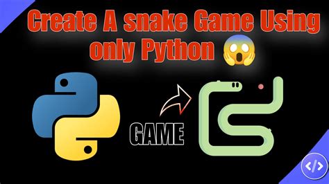 snake game in python – CodeByRolex