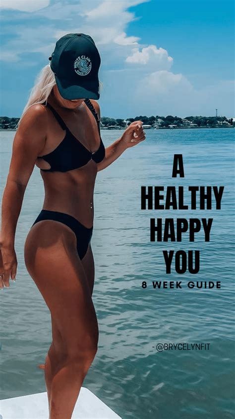 A HAPPY HEALTHY YOU: 8 week guide – BRYCELYNFIT