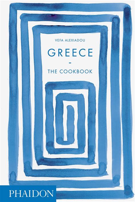 Greece: The Cookbook | Food & Cookery | Phaidon Store Free Pdf Books ...