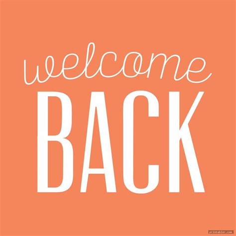 Welcome Back Signs Free Printable