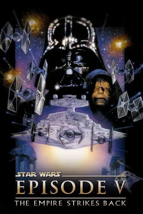 Star Wars Episode V: The Empire Strikes Back (May 21st, 1980) Movie ...