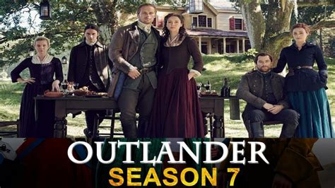 Outlander Season 7 (2021) | Starz, Release Date, Episode 1, Cast ...