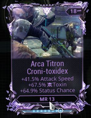 WTS Arca Titron Riven !!!! [SOLD] FOR 975 - Trading Post - Warframe Forums