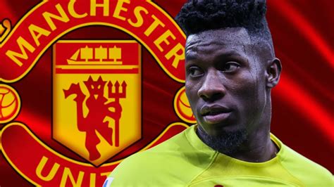 Andre Onana: Man Utd face competition from Al-Nassr for Inter Milan goalkeeper ...