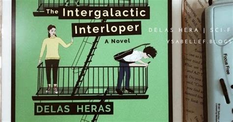 The Intergalactic Interloper : Book Review