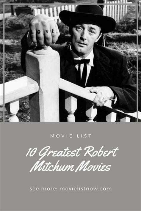 10 Greatest Robert Mitchum Movies - Movie List Now | Robert mitchum movies, Mitchum, Incredible film