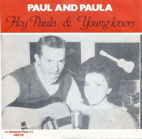 Paul & Paula – Hey Paula / Young Lovers (1985, Vinyl) - Discogs