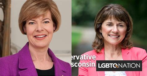 Out Senator Tammy Baldwin will face an anti-LGBTQ radical this fall - LGBTQ Nation