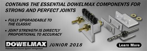 Dowelmax Precision Engineered Dowel Jig Systems and Router Lifts