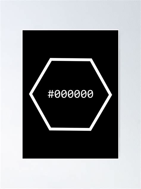 "Hex code black color #000000" Poster by Srdjenda | Redbubble