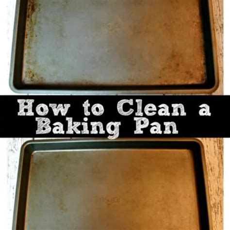 How to Clean a Baking Pan - Centsable Momma