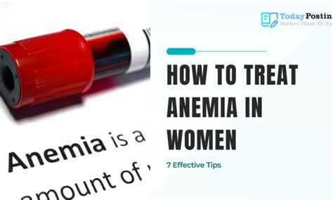 How to Treat Anemia in Women - 7 Effective Tips - Today Posting