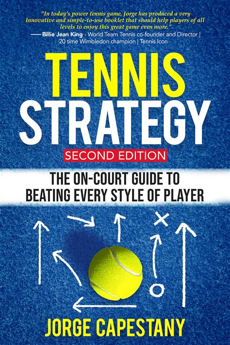 Tennis Strategy: The On-Court Guide To Beating Every Style Of Player by ...