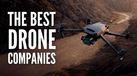 The Top 20 Best Drone Companies Right Now - YouTube