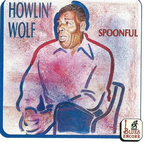 Howlin' Wolf - Spoonful (1992, CD) | Discogs