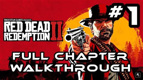 Red Dead Redemption 2 (RDR2) I Walkthrough FULL Chapter 1 - Colter I ...