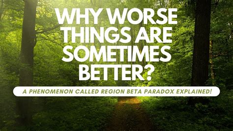 Why worse things are sometimes better? Region Beta Paradox explained! - YouTube