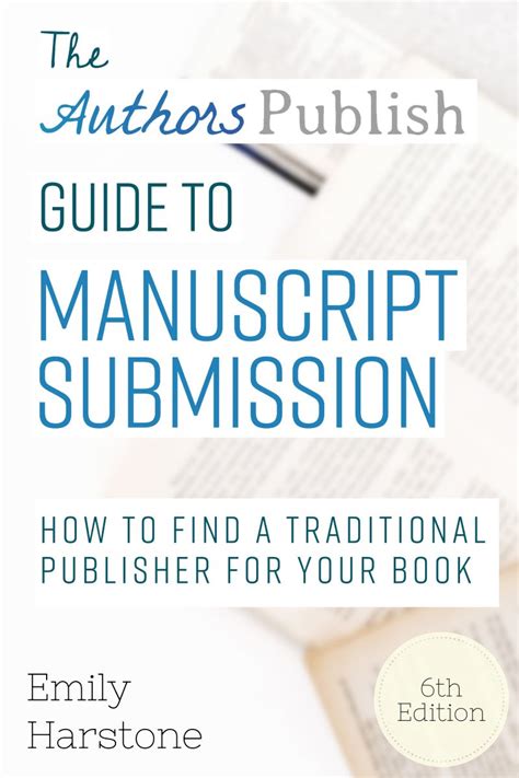 » The Authors Publish Guide to Manuscript Submission (Sixth Edition)