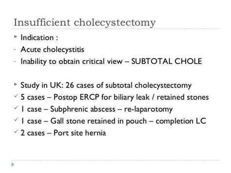 Post cholecystectomy complications