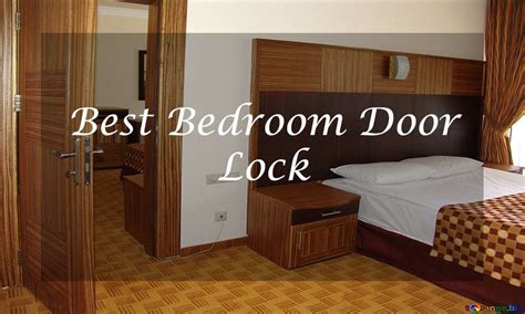 Best Bedroom Door Lock (2021)| Reviews and Buying Guide in 2021 ...